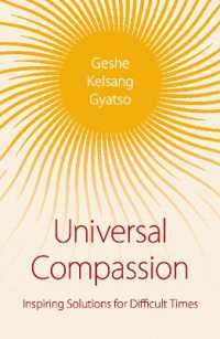 Universal Compassion : Inspiring Solutions for Difficult Times （5TH）