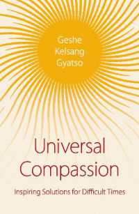 Universal Compassion : Inspiring Solutions for Difficult Times （5TH）