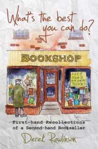 What's the best you can do? : First-hand Recollections of a Second-hand Bookseller