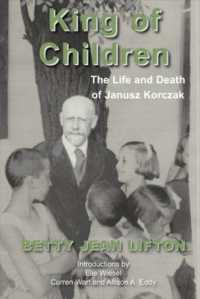 King of Children : The Life and Death of Janusz Korczak