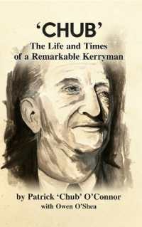 'Chub' : The Life and Times of a Remarkable Kerryman