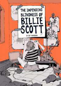 The Impending Blindness of Billie Scott （2ND）