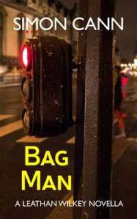 Bag Man (Leathan Wilkey)