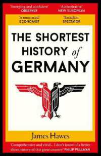 The Shortest History of Germany (Shortest History)