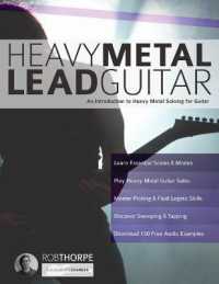 Heavy Metal Lead Guitar : An Introduction to Heavy Metal Soloing for Guitar (Learn Heavy Metal Guitar)