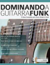 Dominando a Guitarra Funk (Guitarra de Funk) （2ND）