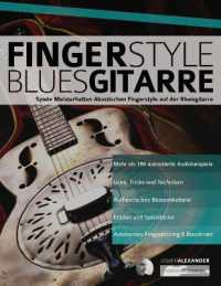Fingerstyle Bluesgitarre （2ND）