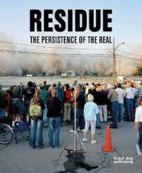 Residue : The Persistence of the Real