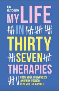 My Life in 37 Therapies