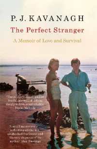 The Perfect Stranger : A Memoir of Love and Survival