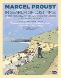 In the Shadow of Young Girls in Flower (Place Names: The Place) (Graphic Novel) : In the Shadow of Young Girls in Flower