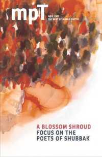 A a Blossom Shroud : MPT No. 2 2017 (Modern Poetry in Translation)