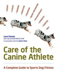 Care of the Canine Athlete