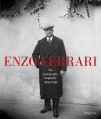 Enzo Ferrari : The Photographic Biography