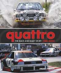 Quattro : The Race and Rally Story: 1980-2004