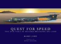 Quest for Speed : The Epic Saga of Record-Breaking on Land