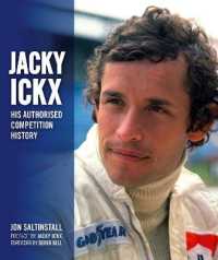 Jacky Ickx : His Authorised Competition History