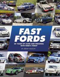 Fast Fords : 50 Years Up Close and Personal with Ford's Finest