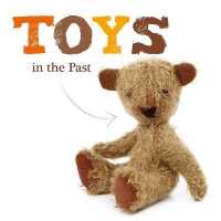 Toys in the Past (Toys)