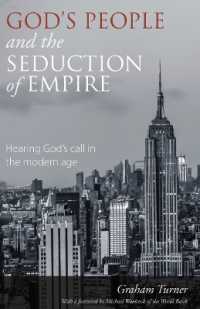 God's People and the Seduction of Empire : Hearing God's call in the modern age