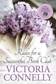 Rules for a Successful Book Club (The Book Lovers)