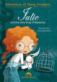 Julie and the Little Shop of Mysteries (Adventures of Young Dreamers)