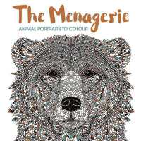 Menagerie : Animal Portraits to Colour -- Paperback / softback