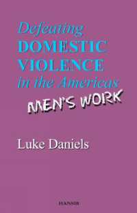 Defeating Domestic Violence in the Americas : Men's Work
