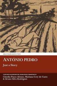 Antonio Pedro: Just a Story (Aris & Phillips Hispanic Classics)