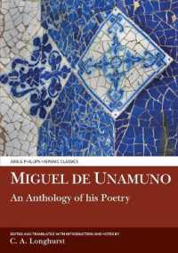 Miguel de Unamuno : An Anthology of his Poetry (Aris & Phillips Hispanic Classics)