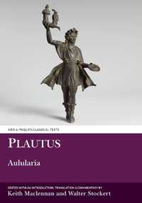 Plautus: Aulularia (Aris & Phillips Classical Texts)