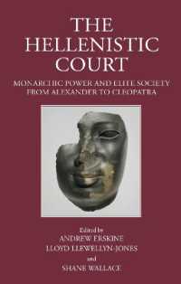 The Hellenistic Court (The Hellenistic World)