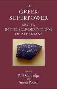 Greek Superpower : Sparta in the Self-Definitions of Athenians (Sparta and its Influence)