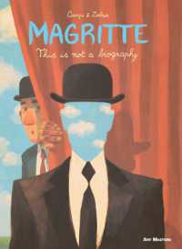 Magritte : This is Not a Biography (Art Masters)