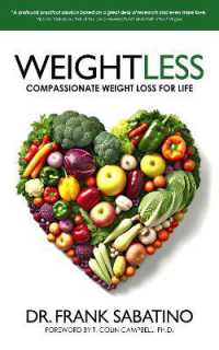 Weightless : Compassionate Weight Loss for Life