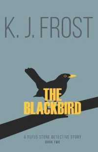 The Blackbird (Rufus Stone Detective Stories)