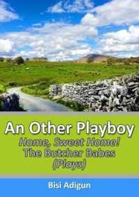 AN OTHER PLAYBOY : HOME, SWEET HOME! THE BUTCHER BABES. (PLAYS)