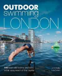 Outdoor Swimming London : 140 best wild swims and lidos within easy reach of the Capital (Wild Swimming)