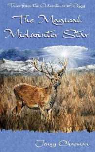 The Magical Midwinter Star (Tales from the Adventures of Algy)