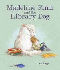 リサ・パップ作『わたしのそばできいていて』（原書）<br>Madeline Finn and the Library Dog