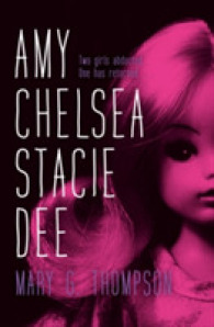Amy Chelsea Stacie Dee -- Paperback / softback