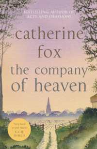 The Company of Heaven (The Lindchester Chronicles)