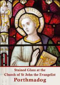 Stained Glass at the Church of St John the Evangelist, Porthmadog