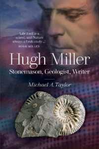 Hugh Miller : Stonemason, Geologist, Writer