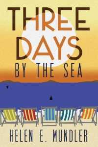 Three Days by the Sea
