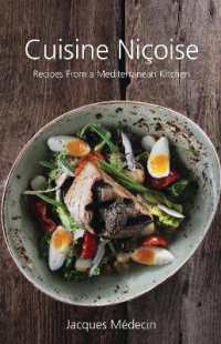 Cuisine Nicoise : Recipes from a Mediterranean Kitchen -- Hardback