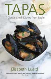 Tapas : Classic Small Dishes from Spain （Reprint）