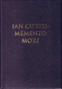 Ian Curtis:Memento Mori