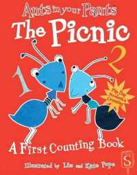 Ants in Your Pants(tm) the Picnic : A First Counting Book