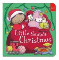 Little Santa's Christmas (Little Holidays) （Board Book）